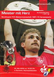 FCK-Docs-Programme-2000-2010/2004-05-25-Di-Benefizspiel-A-Meister91-Herzenssache.jpg