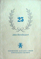 DOC-Festschrifte/Ludwigshafen-Gebrueder-Giulini-GmbH-25J-Betriebssport.jpg